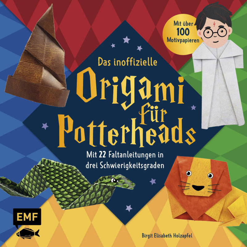 Das Inoffizielle Origami Für Potterheads - Birgit Elisabeth Holzapfel, Kartoniert (TB) von EDITION,MICHAEL FISCHER