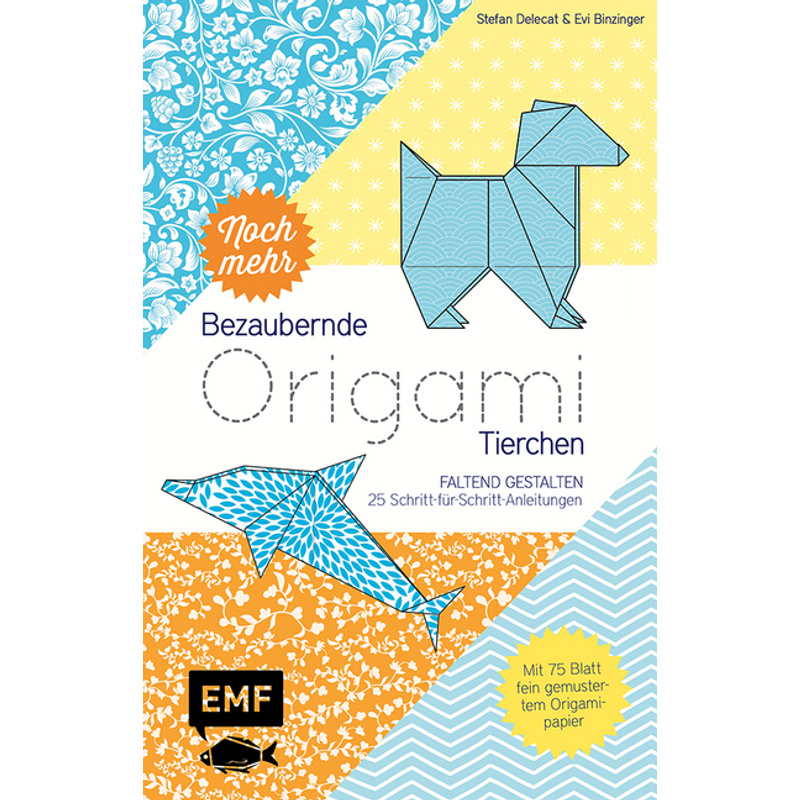 Noch Mehr Bezaubernde Origami-Tierchen - Stefan Delecat, Evelyn Binzinger, Loseblatt von EDITION,MICHAEL FISCHER