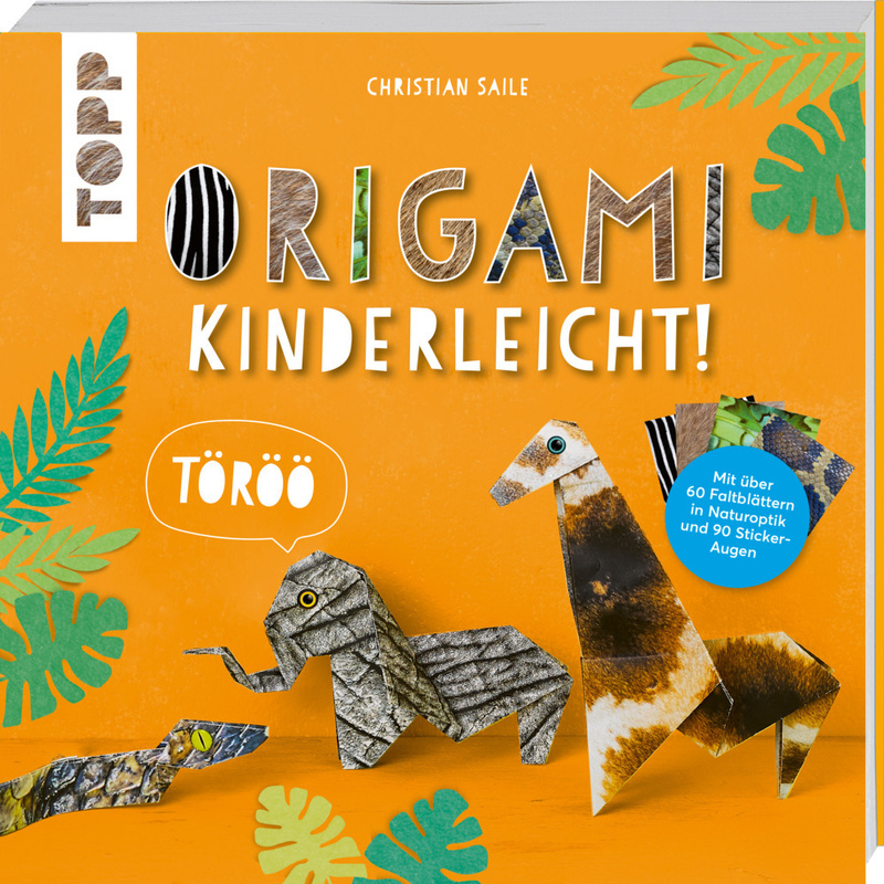 Origami Kinderleicht! - Christian Saile, Taschenbuch von Frech
