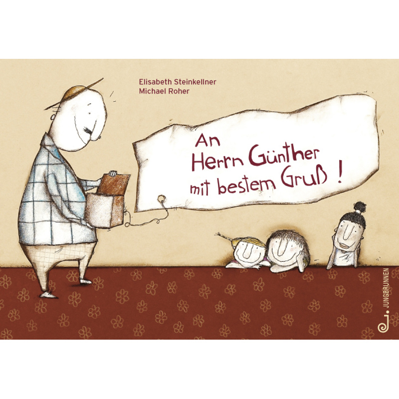 An Herrn Günther Mit Bestem Gruß! - Elisabeth Steinkellner, Gebunden von Jungbrunnen-Verlag