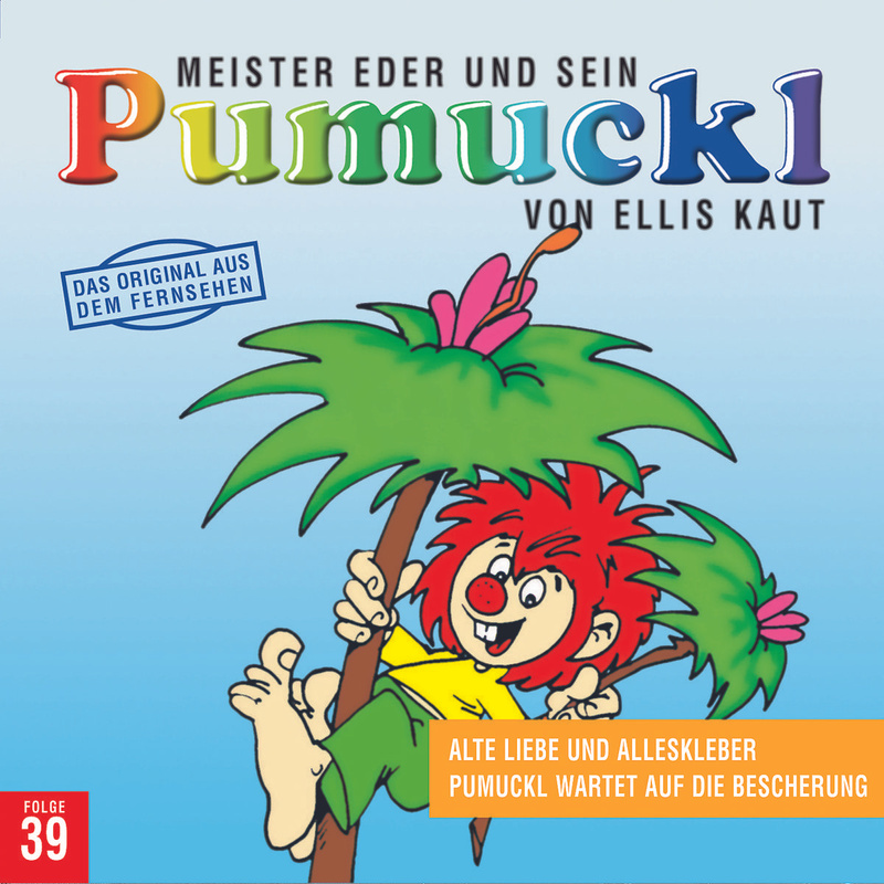 39:Alte Liebe Und Alleskleber/Pumuckl Wartet Auf D - Ellis Kaut (Hörbuch) von KARUSSELL