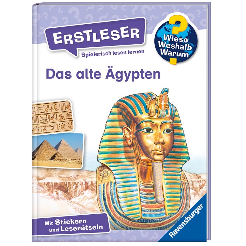 Das Alte Ägypten / Wieso? Weshalb? Warum? - Erstleser Bd.9 - Sandra Noa, Gebunden von Ravensburger Verlag