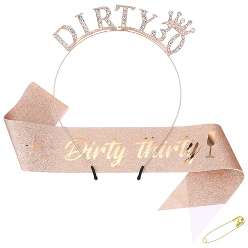 AOZUO Dirty 30 Birthday Schärpe Strass Stirnband Set, Dirty Thirty Birthday Tiara Schärpe 30 Geburtstag Dekoration Geschenke Rose Gold Geburtstag Party Supplies für Frauen von AOZUO