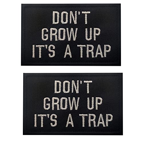 Don't Grow Up It's A Trap Applique Patches Dekorative bestickte Applikation Patches Hakenverschluss Nähen Applikationen Tactical Military Moral Embleme Badges von APBVIHL