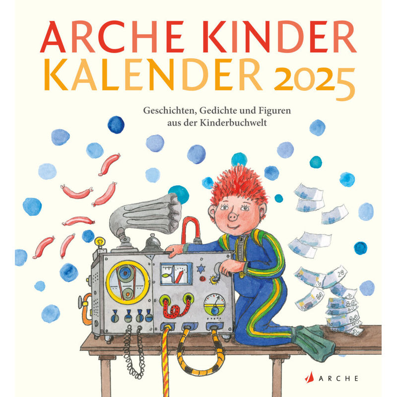Arche Kinder Kalender 2025 von ARCHE VERLAG
