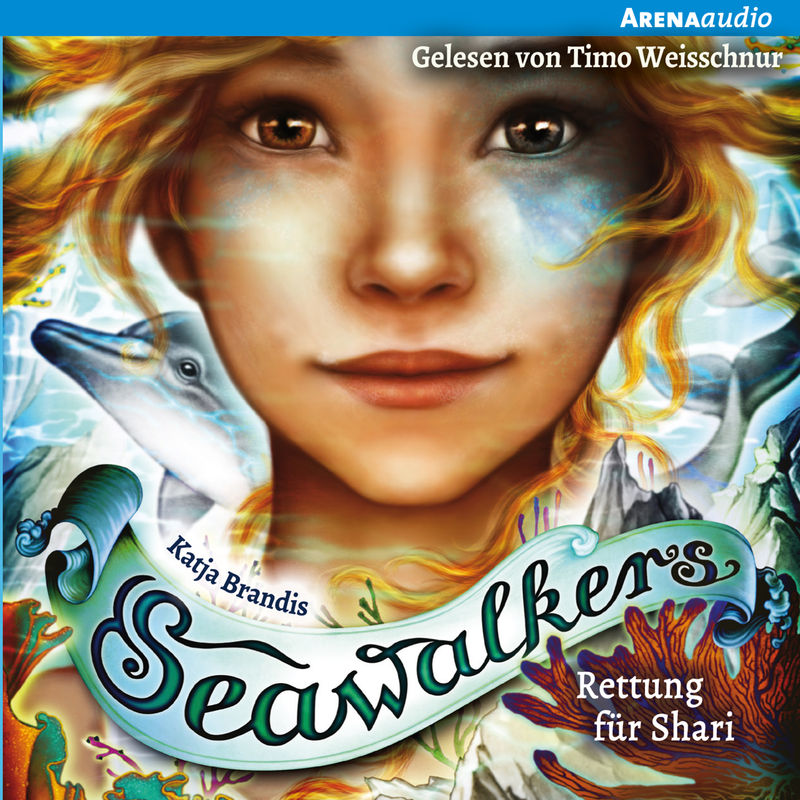 Seawalkers - 2 - Rettung für Shari - Katja Brandis (Hörbuch-Download) von ARENA VERLAG