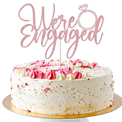 AROKIPPRY Tortenaufsatz mit Aufschrift "We're Engaged", Roségold, für Brautpartys, Hochzeiten, Verlobungen, Partys, Dekorationen von AROKIPPRY