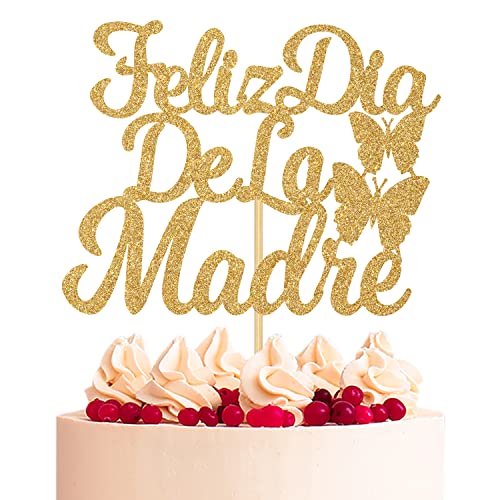 Feliz Dia De la Madre Kuchendekoration, spanische Beste Mama aller Zeiten/Feliz Cumpleanos Mama Kuchendekorationen zum Feiern von Happy Mother's Day Party Supplies, Gold Glitter von Aeryourtar