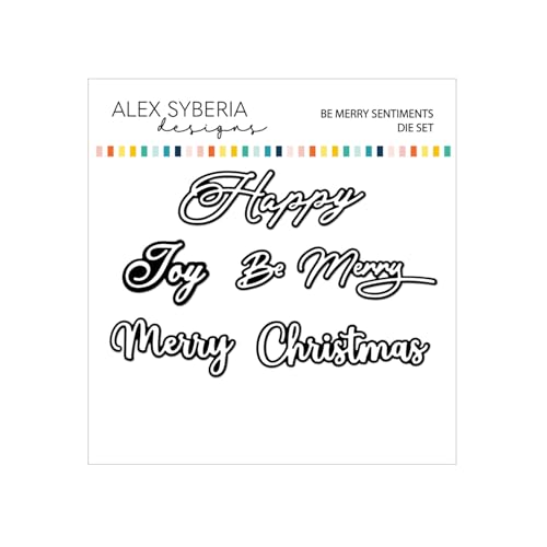 Alex Syberia Designs Stanzformen-Set mit Aufschrift "Be Merry Sentiments" von Alex Syberia Designs