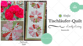 Tischläufer-Quilt Lovely Living von Almfee