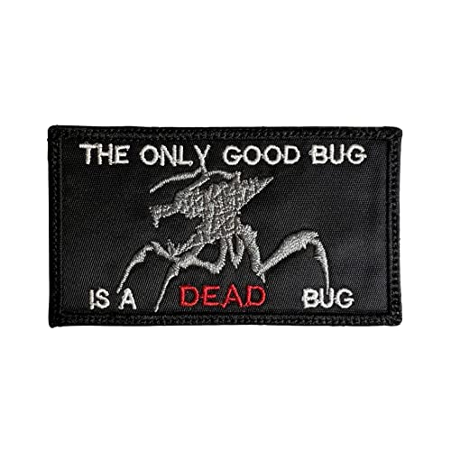 Almost SGT Starship Troopers Aufnäher "The Only Good Bug is a Dead Bug" – schwarzer Hintergrund – lustige Militärmorale – rechteckig – 1 Stück – Klettverschluss – Polyester von Almost SGT