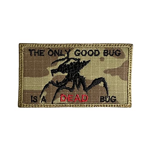 Starship Troopers The Only Good Bug is a Dead Bug Patch – Lustiger taktischer Militärischer Moral bestickter Aufnäher Hakenverschluss Rückseite Multicam OCP von Almost SGT