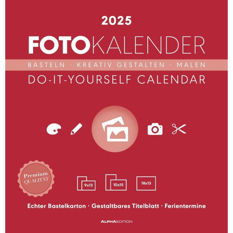 Alpha Edition - Foto-Bastelkalender Rot 2025, 21X22cm, Do It Yourself Kalender Mit Seiten Aus Hochwertigem Bastelkarton, Gestaltbares Titelblatt Und F von Alpha-Edition