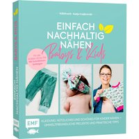 Buch "Einfach nachhaltig nähen - Babys & Kids" von EMF