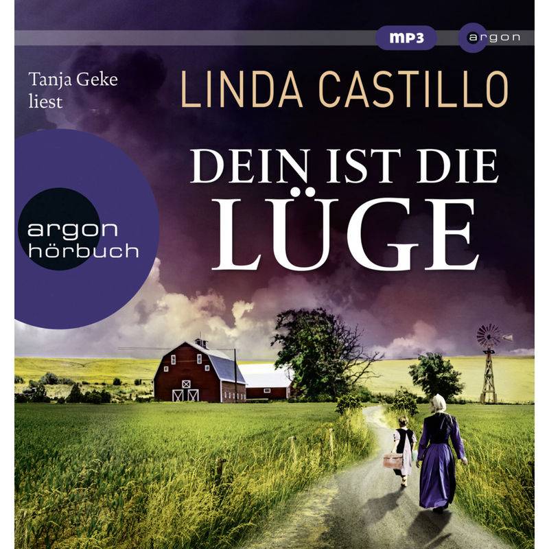 Dein Ist Die Lüge,1 Audio-Cd, 1 Mp3 - Linda Castillo (Hörbuch) von Argon Verlag