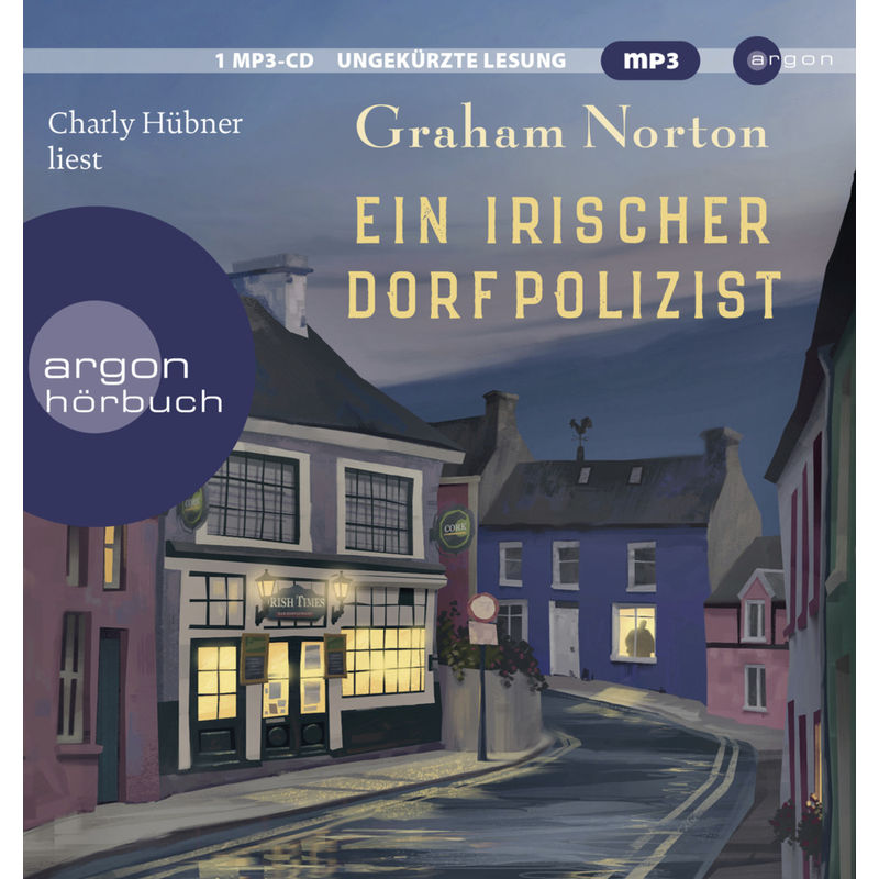 Ein Irischer Dorfpolizist,1 Audio-Cd, 1 Mp3 - Graham Norton (Hörbuch) von Argon Verlag