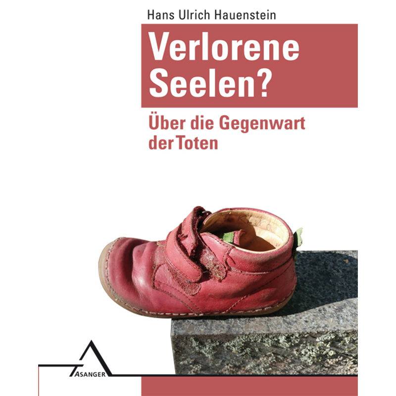 Verlorene Seelen? - Hans Ulrich Hauenstein, Gebunden von Asanger