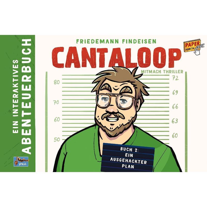 Cantaloop Buch 2 Ein Ausgehackter Plan - Friedemann Findeisen, Gebunden von Asmodee