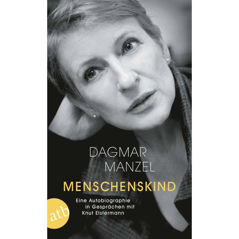 Menschenskind - Dagmar Manzel, Taschenbuch von Aufbau TB