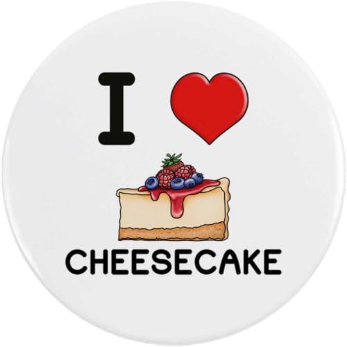 77mm 'I Love Cheesecake' Pin Knopf-Abzeichen (BB00086084) von Azeeda