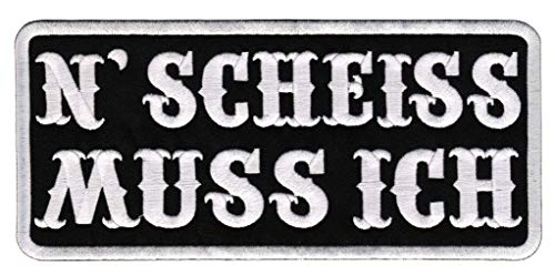 Großer "N Scheiss Muss Ich" Rückenpatch Schwarz – 20,3 x 9,3 cm – Gestickter Aufnäher für Biker Rückenaufnäher XXL Flicken Patch Backpatch für Motorradjacken Kutten Lederwesten – Hochwertige Stickerei von BP BRAUNERT PATCHES