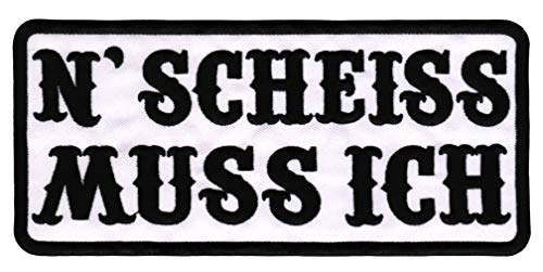 Großer "N Scheiss Muss Ich" Rückenpatch Weiß – 20,3 x 9,3 cm – Gestickter Aufnäher für Biker Rückenaufnäher XXL Flicken Patch Backpatch für Motorradjacken Kutten Lederwesten – Hochwertige Stickerei von BP BRAUNERT PATCHES