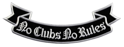 Großer No Clubs No Rules Rückenpatch – 33,6 x 11,7 cm – Gestickter Bottom Rocker Aufnäher Biker Unterer Bogen XXL Rückenaufnäher Backpatch Motorradjacken Kutten Lederwesten – Hochwertige Stickerei von BP BRAUNERT PATCHES