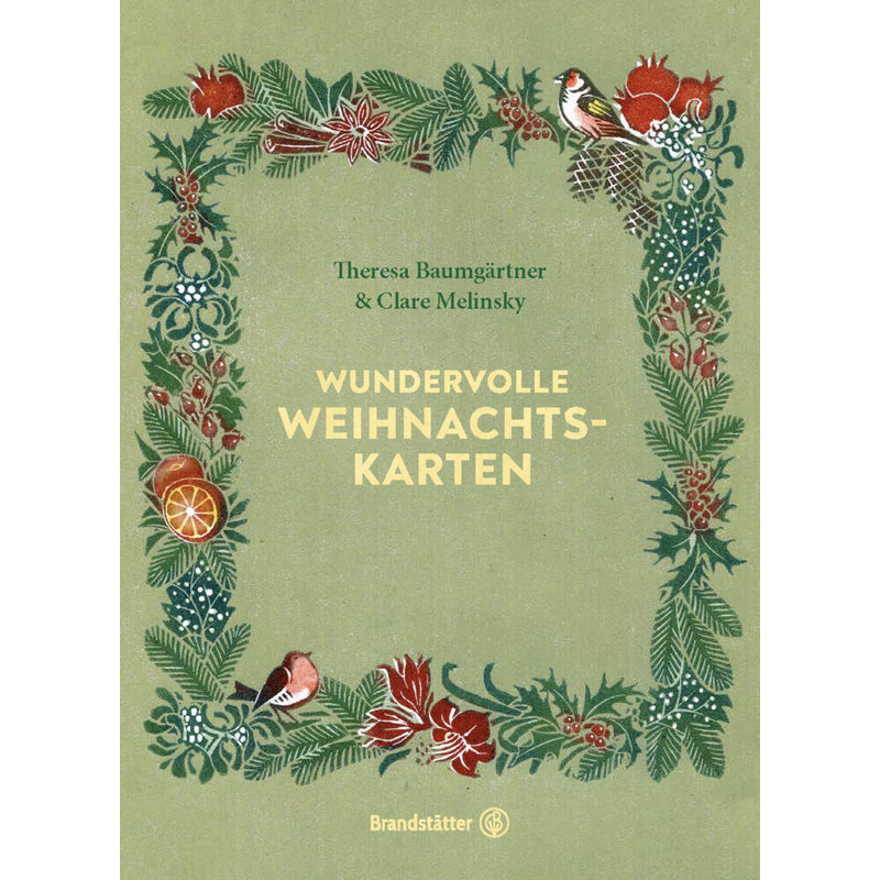 Wundervolle Weihnachtskarten - Theresa Baumgärtner, Kartoniert (TB) von BRANDSTÄTTER