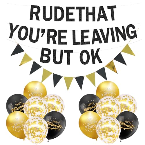 Partydekoration, Luftballon-Banner – 16 Stück, schwarz-gold, unhöflich, mit Aufschrift "That You're Leaving But Ok, Happy Retirement, Good Luck", bedruckte Ballons für lustige Abschiedsjob-Dekoration von Bcxiuso