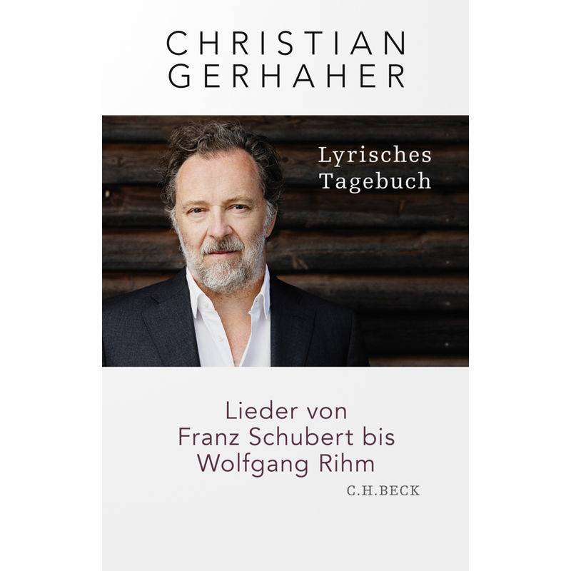 Lyrisches Tagebuch - Christian Gerhaher, Gebunden von Beck