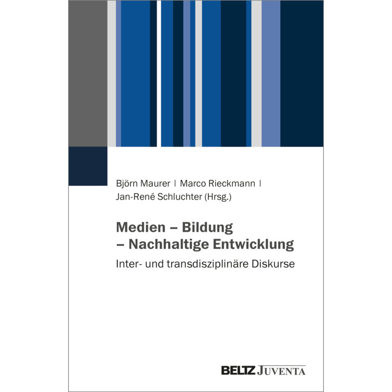 Medien - Bildung - Nachhaltige Entwicklung, Kartoniert (TB) von Beltz Juventa