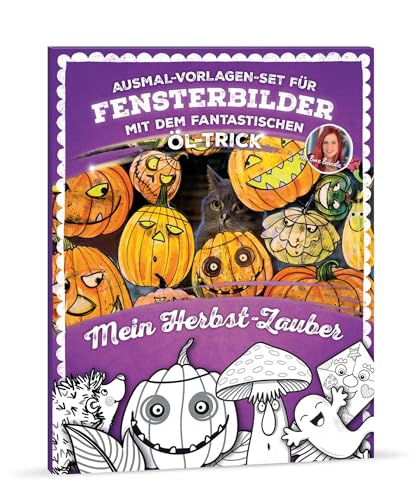 Bine Brändle - Ausmal-Vorlagen-Set für Fensterbilder mit dem fantastischen Öl-Trick - Mein Herbst-Zauber von Bine Brändle