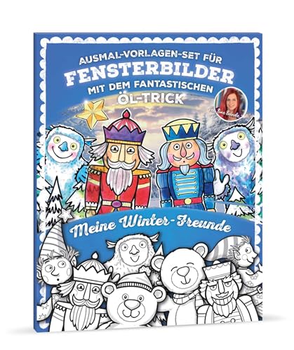 Bine Brändle - Ausmal-Vorlagen-Set für Fensterbilder mit dem fantastischen Öl-Trick - Meine Winter-Freunde von Bine Brändle