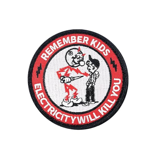 Warnschild-Aufnäher, Remember Kids Electricity Will Kill You Patch, lustige Moral-Patches, Meme-Patch, Mello Patch, Haken und Schlaufe, Emblem-Verschluss für taktischen Rucksack, Lineman, von Blimark