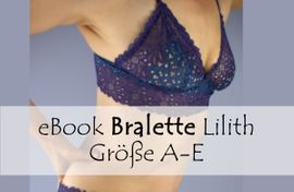 Bralette Lilith von Bunte Nähigkeiten