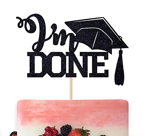 I'm Done Cake Topper, I Do I Did I'm Done Cake Decorations, Congrats Grade Party Decor, Class of 2022 Graduation Party Decorations Supplies Black Glitter von Bytorjar