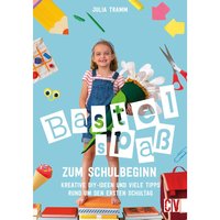 Buch "Bastelspaß zum Schulbeginn" von CV