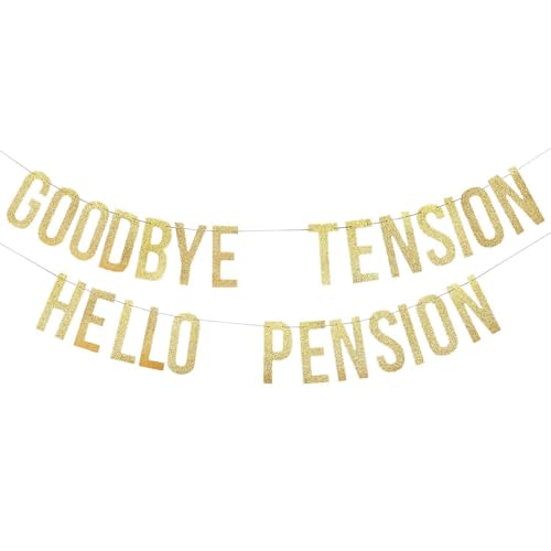 CWPFVQA 1 Satz Ruhestandsbanner, Glitzernde Ruhestandsdekorationen, „Goodbye Tension Hello Pension“-Dekorationen, Ruhestandsparty-Dekorationsbanner, Unisex-Ruhestandspartyzubehör von CWPFVQA