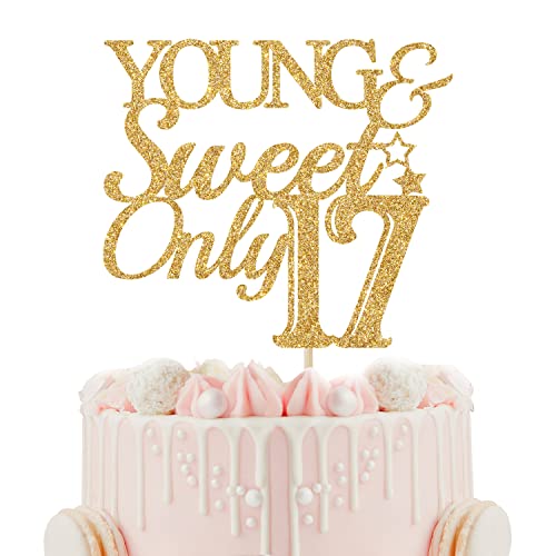 Tortenaufsatz "Young & Sweet Only 17" – "Happy 17th Birthday" – Hallo 17, 17. Geburtstag/Jubiläums-Party-Dekorationen, roségoldener Glitzer von Calarjeta