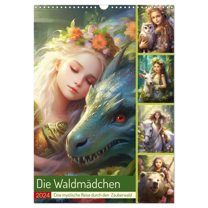 Die Waldmädchen. Eine Mystische Reise Durch Den Zauberwald (Wandkalender 2024 Din A3 Hoch), Calvendo Monatskalender von Calvendo