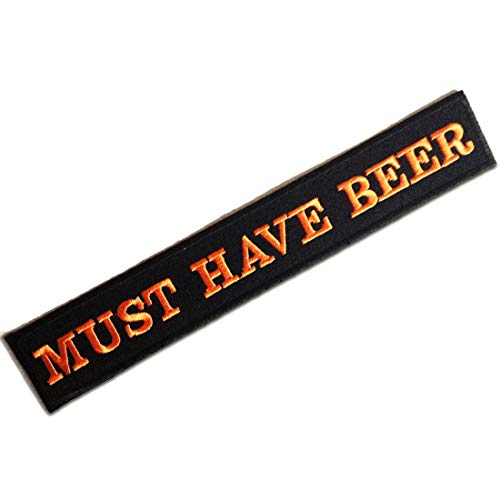 Must Have Beer! Biker - Aufnäher, Bügelbild, Aufbügler, Applikationen, Patches, Flicken, Zum Aufbügeln, Größe: 3 x 18.2 cm von Catch the Patch