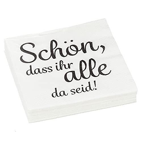 Servietten 20er Set │ Motive Sprüche "Schön, dass ihr alle da seid!"│ 3lagige Papierserviette 33x33cm │ stoffähnlich Tuch Partyzubehör (20er Set Serviette "Schön") von Cepewa