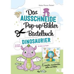 Das Ausschneide-Pop-up-Bilder-Bastelbuch - Dinosaurier von Christophorus Verlag