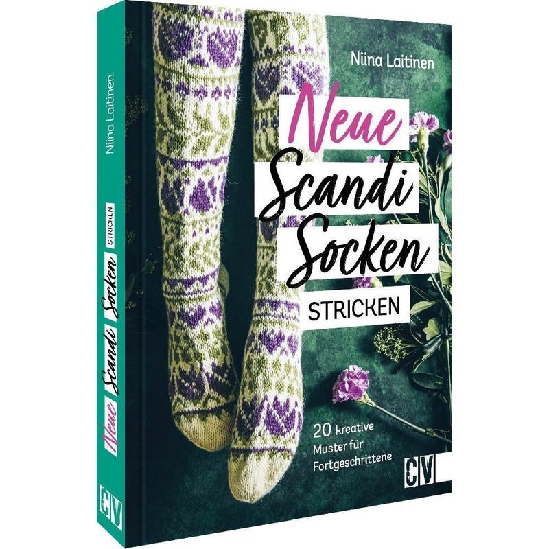 Neue Scandi-Socken Stricken - Niina Laitinen, Gebunden von Christophorus