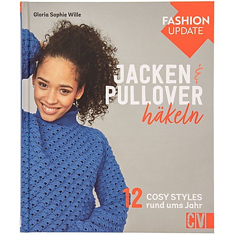 Buch "Fashion Update: Jacken & Pullover häkeln" von Christophorus