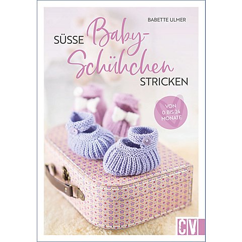 Buch "Süße Baby-Schühchen stricken" von Christophorus