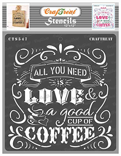 CrafTreat wiederverwendbare Zitat-Schablonen zum Malen auf Holz, Wand und Fliesen – Coffee Love – 30,5 x 30,5 cm – DIY-Kunst- und Bastelschablonen für Heimdekoration – Zitat-Schablone von CrafTreat