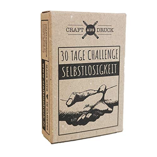 Craft aus Druck - 30 Tage Selbstlosigkeit Challenge | Jeden Tag Gutes tun | Kartenset um Altruismus und Empathie zu ben und deine Persnlichkeit zu entwickeln von Craft aus Druck