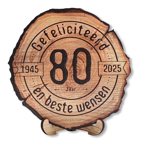 DARO Design - Holzscheibe - 80 Jahre - Größe 20cm- Geschenk zum Jubiläum, 80 Geburtstag, Jahrestag - Herzlichen Glückwunsch Niederländisch von DARO Design