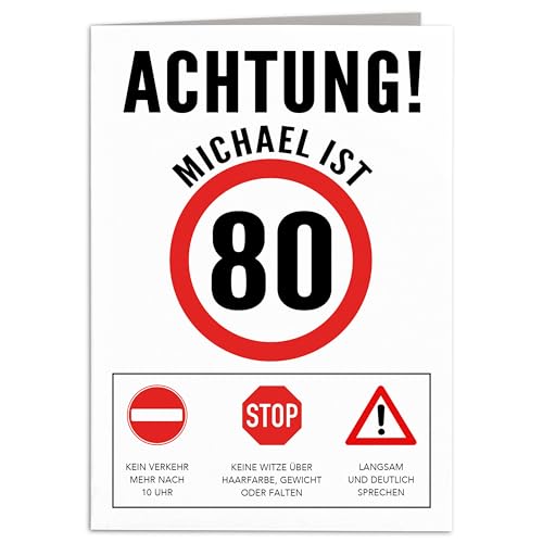 Geburtstagskarte 80 Mann Geburtstag Karte personalisiert lustige Grußkarte Männer Verkehrsschild Klappkarte Faltkarte mit Umschlag 10,5 x 14,8 cm von DEL MÀ Unique & Personal